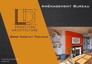 La Maison Des Travaux de l'Orne