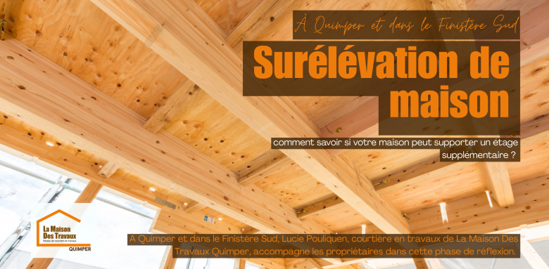 Structure en bois d’une surélévation de maison : une technique d’agrandissement permettant de créer un étage supplémentaire sans empiéter sur le terrain. Un projet qui demande une étude précise de la structure existante.