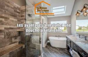 Les avantages à installer une douche à l’italienne en Haute 