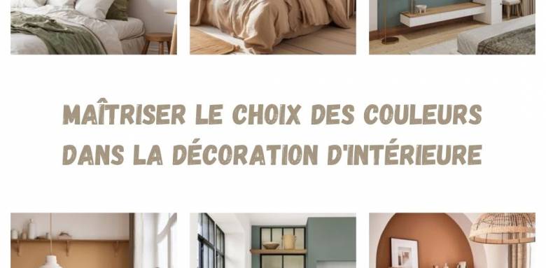 Maîtriser le choix des couleurs dans la décoration d'intérieure  🎨✨