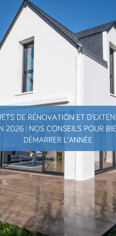 Projet de rénovation de maison bien planifié dès le début d’année