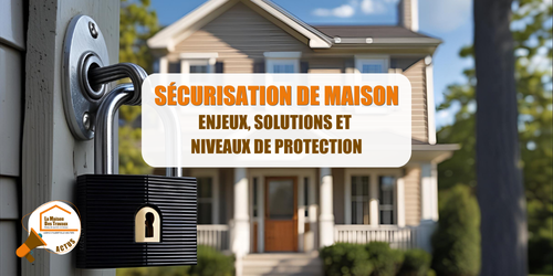 sécurisation maison Savoie, porte blindée Albertville, alarme connectée Moûtiers, vidéosurveillance maison Tarentaise, sécurité fenêtres Savoie, courtier travaux sécurité, La Maison des Travaux Albertville Moûtiers