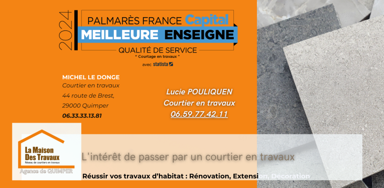 Profitez d’artisans fiables avec votre courtier en travaux à Quimper pour vos rénovations.