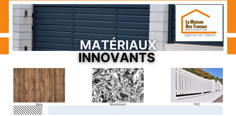 Bois, aluminium, PVC : explorez les matériaux innovants pour portails et clôtures, alliant style, durabilité et modernité avec l’agence de Vesoul.
