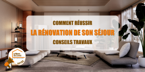 La Maison des Travaux Albertville Moûtiers, éclairage séjour, choix des meubles séjour, couleurs murales salon, optimisation de l’espace, artisans rénovation séjour, courtier en travaux