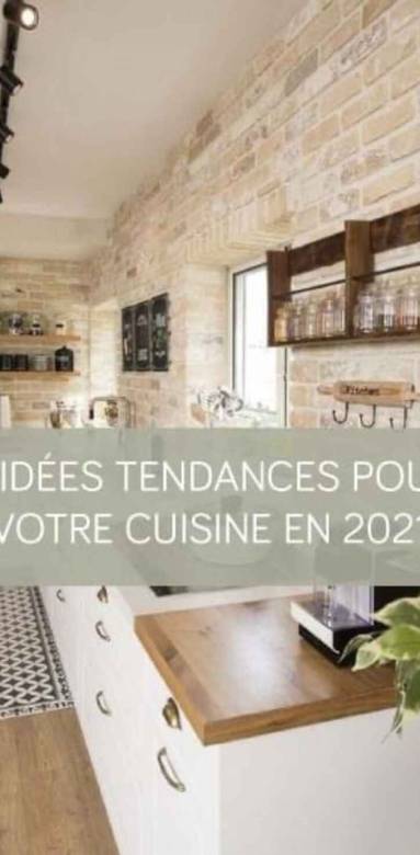 Tendances pour votre cuisine en 2021 : nos 9 idées