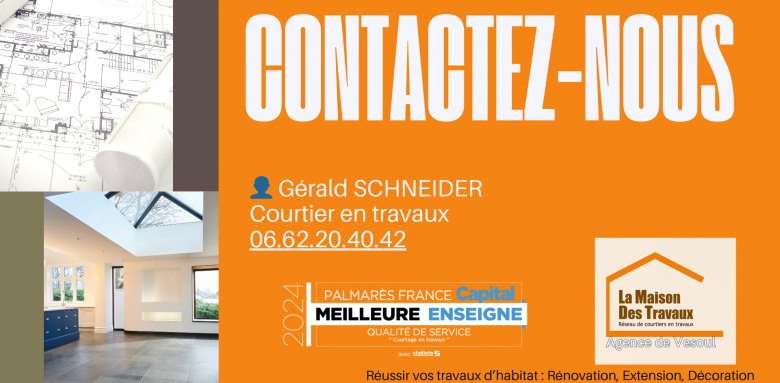 Contactez Gérald Schneider à Vesoul pour vos projets d’extension. Courtier en travaux fiable, devis gratuit et artisans locaux.