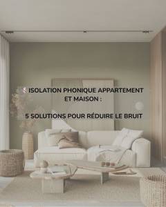 Isolation phonique sur Aubagne et Roquefort la Bedoule 