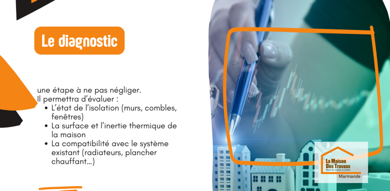 Diagnostic énergétique d’une maison à Marmande pour choisir la solution de chauffage la plus adaptée.
