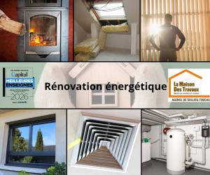 Travaux énergétiques mode d'emploi - Solliès-Toucas 83