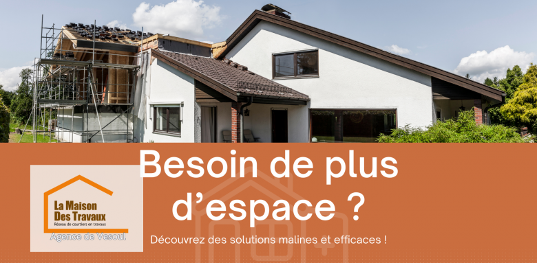 Extension de maison à Vesoul – Besoin de plus d’espace ? Optez pour une extension avec La Maison Des Travaux de Vesoul. Des solutions sur mesure pour agrandir votre habitat.