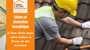 Tuiles abîmées à Dreux ? Réagissez vite avec La Maison Des Travaux pour une rénovation de toiture durable et performante.