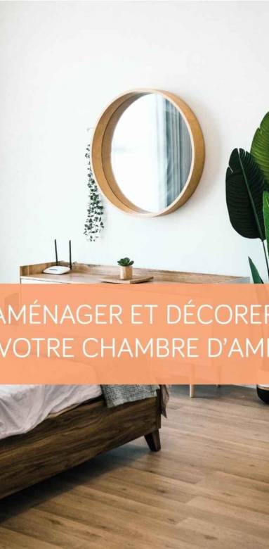 Aménager et décorer votre chambre d'ami