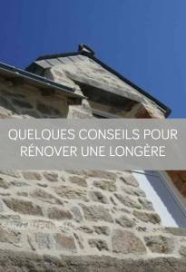 Quelques conseils pour rénover une longère