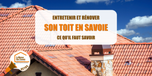 La Maison des Travaux Albertville, artisan couvreur Albertville, devis rénovation toit, artisan toit Albertville, courtier en travaux Moûtiers