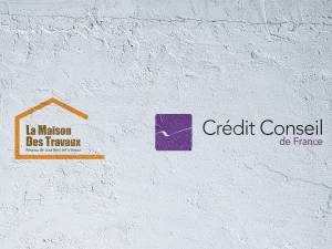 Partenariat La Maison des Travaux Nevers & Le Crédit Conseil de France Nevers