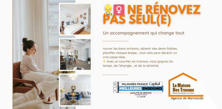 Ne rénovez pas seul à Marmande : gagnez du temps, de l’argent et de la sérénité grâce à un accompagnement complet avec un courtier en travaux.