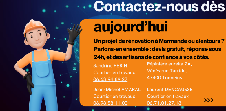 Un projet de rénovation à Marmande ? Contactez nos courtiers en travaux pour un devis gratuit et rapide.