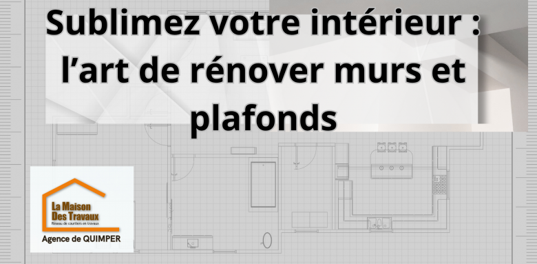 Rénover les murs et plafonds de votre maison est bien plus qu’une question d’esthétique. Ces surfaces structurantes jouent un rôle clé dans le confort thermique, acoustique et visuel de votre intérieur.