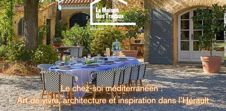 le style méditérannéen la maison des travaux Sète