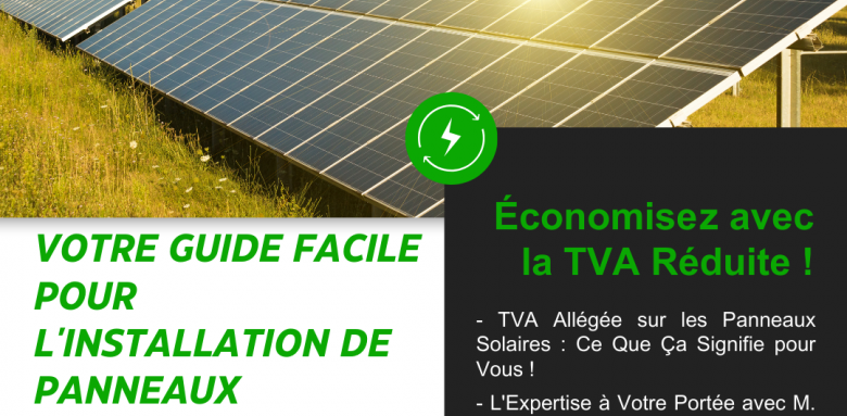 Énergie Solaire à Petit Prix à Sainte-Maxime : Comprendre la TVA Réduite pour les Installations Photovoltaïques