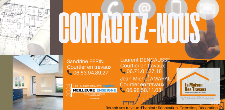 📞 Contactez nos courtiers à Marmande : Sandrine, Laurent et Jean-Michel pour un devis gratuit sous 24h et un projet clé en main.