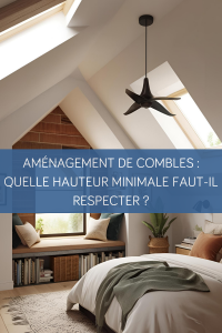 hauteur-minimale-combles-amenagement-vannes