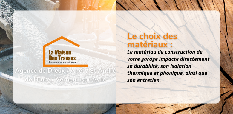 Le matériau de construction de votre garage impacte directement sa durabilité, son isolation thermique et phonique, ainsi que son entretien. 