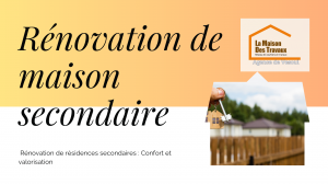 Rénovation de maison secondaire à Vesoul : Confiez votre projet à La Maison Des Travaux pour un confort optimal et une valorisation immobilière réussie.