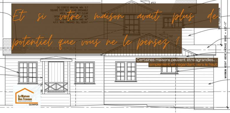 Schéma architectural illustrant le potentiel d’une maison et les possibilités de surélévation. Une approche qui permet d’imaginer de nouvelles pièces en exploitant le volume au-dessus du logement.