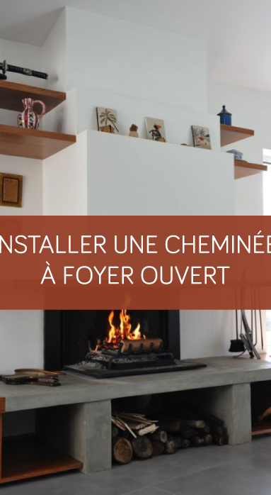 Installer une cheminée à foyer ouvert a Maison Des Travaux Vannes Sarzeau Pénestin 