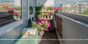Transformer sa terrasse ou son balcon en jardin
