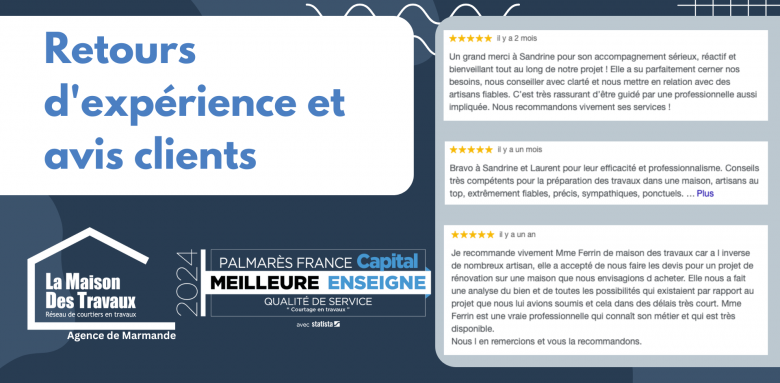 Découvrez les avis clients et retours d’expérience sur l’accompagnement de La Maison Des Travaux Marmande.