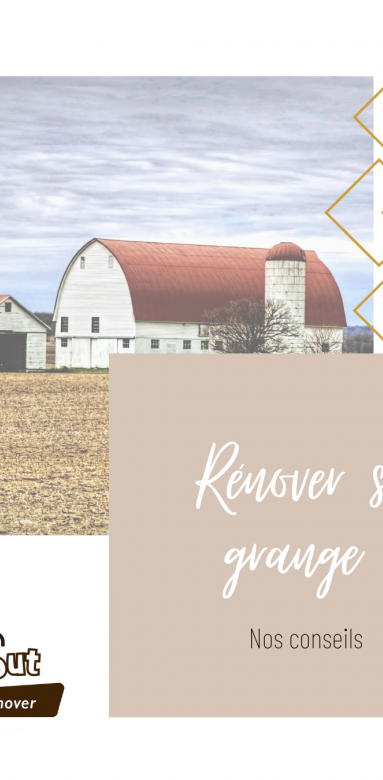 Rénover sa grange