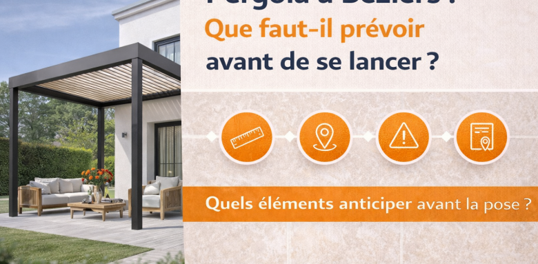 Pose de pergola à Béziers et ses alentours