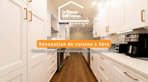 rénovation cuisine Hérault LMDT Sète