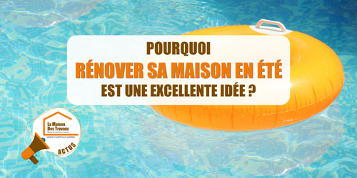 travaux rénovation été, changer chauffage été, rénovation façade Savoie, refaire toiture été, remplacement fenêtres été, la maison des travaux Albertville, la maison des travaux Moûtiers