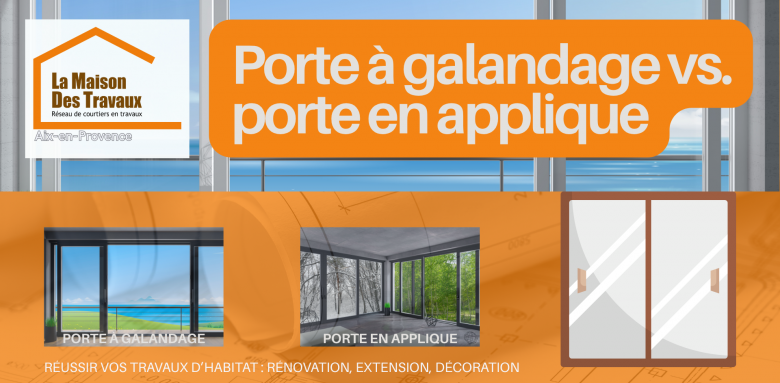 Galandage ou applique ? Comparez les types de portes coulissantes à Aix-en-Provence avec nos experts en rénovation.