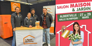 salon maison et jardin Albertville 2026, courtier en travaux Chamonix Mont-Blanc, rénovation maison Megève Sallanches, projet travaux Saint-Gervais La Clusaz, artisans locaux Haute-Savoie, La Maison des Travaux Chamonix