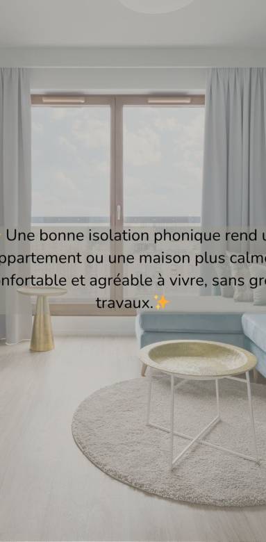 Une bonne isolation phonique de sa maison sur la Ciotat 