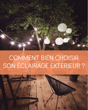 Comment bien choisir son éclairage extérieur ? La Maison des Travaux Vannes