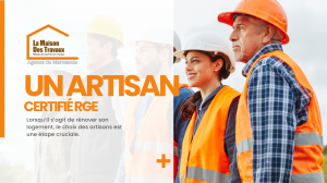 Des artisans certifiés RGE à Marmande – Faites confiance à Sandrine Férin de La Maison des Travaux pour sélectionner des professionnels qualifiés pour votre rénovation.