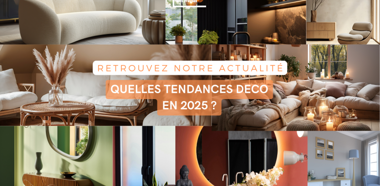 Tendances déco 2025 (69160 Tassin La Demi Lune)
