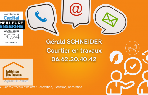 Faites confiance à Gérald Schneider, courtier en travaux à Vesoul, pour vos projets de rénovation bien accompagnés.