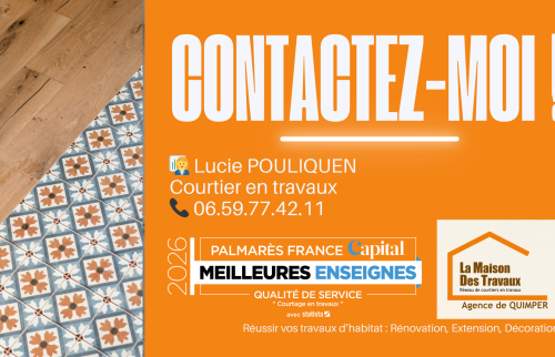 Contactez Lucie Pouliquen, courtière en travaux à Quimper – La Maison Des Travaux. Accompagnement pour vos projets de rénovation, extension et aménagement intérieur.