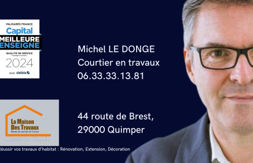 Michel Le Donge – Courtier en travaux à Treffiagat – Expert en rénovation, extension et décoration. Contactez La Maison des Travaux Quimper pour vos projets !