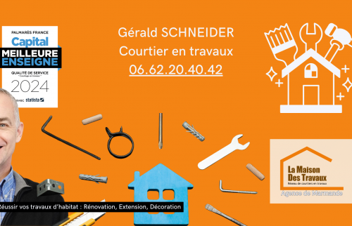 Gérald Schneider, votre courtier à Héricourt pour rénover, décorer ou agrandir – La Maison Des Travaux.