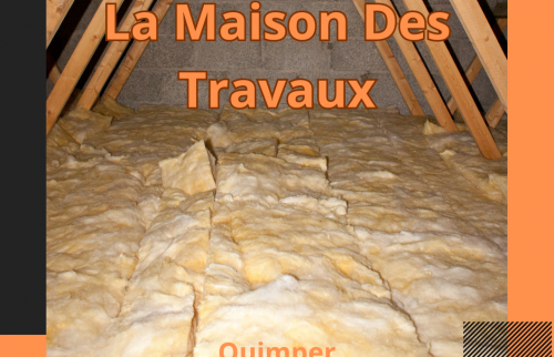 Isolation des Combles dans la région de Quimper : Comment une vieille maison a gagné en confort et économie d'énergie