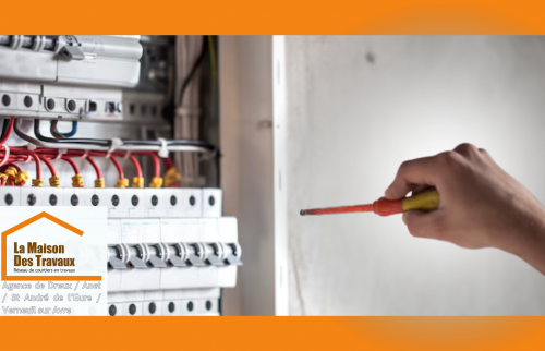 Travaux d’électricité à Dreux pour location : tableau refait, sécurité assurée pour les futurs locataires.