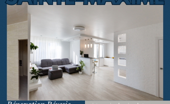 Guide de Rénovation à Sainte-Maxime : Du Vieux Salon au Confort Moderne